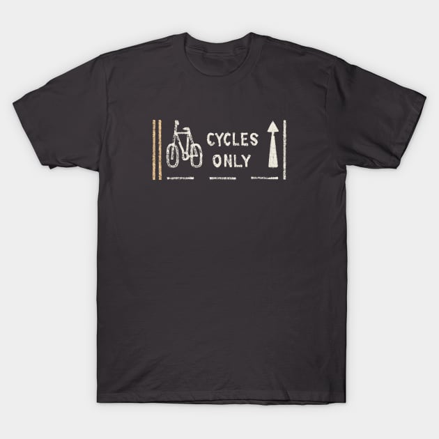 Cycles only - London cycle lane street sign T-Shirt by TinyPrinters